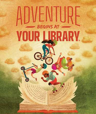 Adventure Begins at Your Library with kids biking, skateboarding, on open book